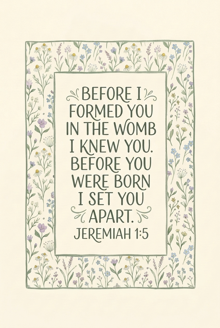 Jeremiah 1:5 botanical border bible verse wall art featuring hand-lettered scripture and dainty pastel wildflowers.