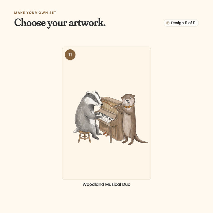 Design 11 of 11: Woodland Musical Duo, a badger playing an upright piano while an otter plays the flute