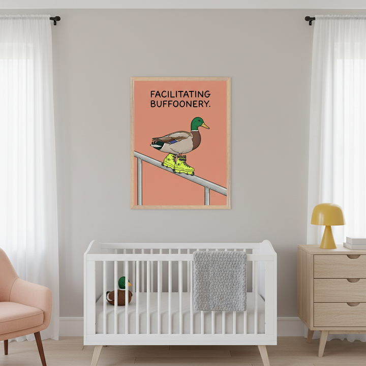 Modern nursery with a white crib, light wood dresser, and pink armchair. A framed print above the right side of the crib depicts a mallard duck in neon green rollerblades on a railing, with text 'FACILITATING BUFFOONERY.'