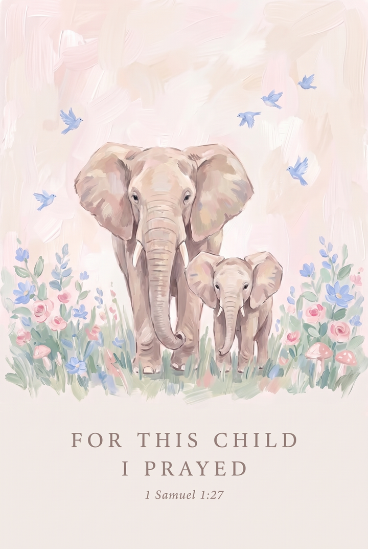 Floral mother baby elephant bible wall art with blue birds and the verse, For this child I prayed, 1 Samuel 1:27.