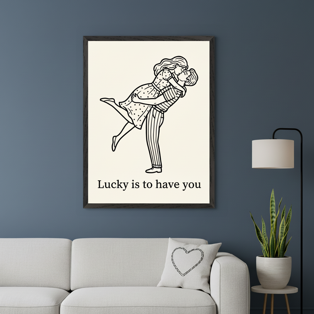 Modern living room with a white sofa. A framed black and white line art print of a man holding and kissing a woman, with text "Lucky is to have you", hangs above the sofa.