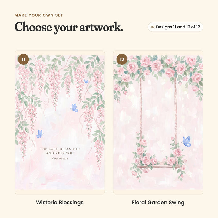 Designs 11 and 12 of 12: Wisteria Blessings, hanging pink wisteria and blue butterflies above the verse The Lord bless you and keep you, Numbers 6:24, and Floral Garden Swing, a swing wrapped in pink roses with a blue butterfly