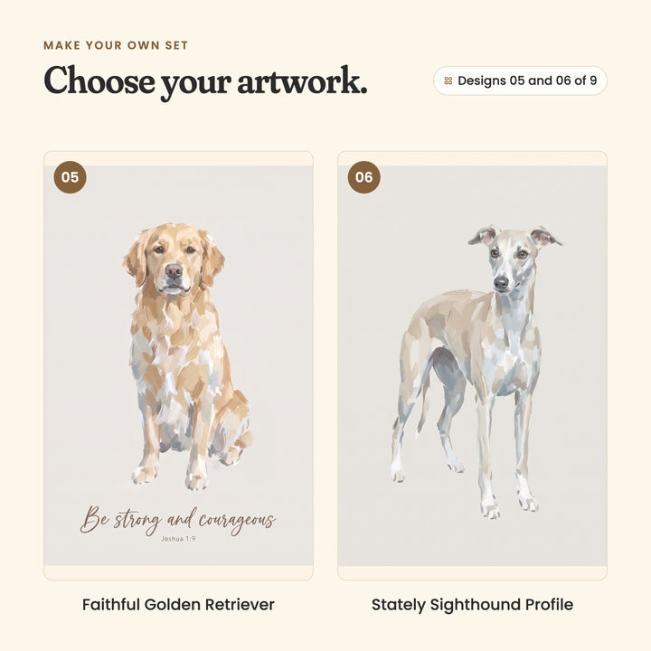 Designs 05 and 06 of 9: Faithful Golden Retriever, a golden retriever sitting above the words Be strong and courageous, Joshua 1:9, and Stately Sighthound Profile, a fawn and white Italian greyhound standing