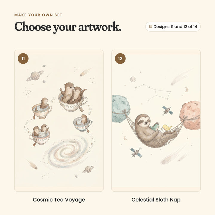 Designs 11 and 12 of 14: Cosmic Tea Voyage, otters rowing teacups past a swirling galaxy, and Celestial Sloth Nap, a sloth in a hammock strung between two moons