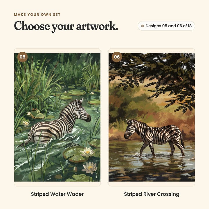 Designs 05 and 06 of 18: Striped Water Wader, a zebra wading among lily pads, and Striped River Crossing, a zebra crossing a river under leafy trees