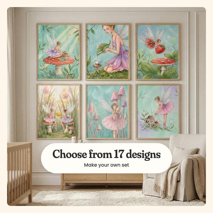 Nursery with six fairy prints in light wood frames in two rows on a cream panelled wall above a light wood console, beside a cream armchair and a shaggy rug: a fairy picnic on a toadstool, a fairy pouring tea from a leaf, a fairy with a strawberry, two fairies sharing honeycomb, a fairy among pink mushrooms and a fairy by little mushrooms, labeled Choose from 17 designs, Make your own set