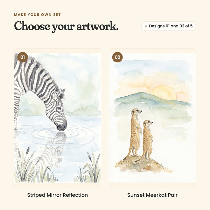 Designs 01 and 02 of 5: Striped Mirror Reflection, a zebra bending to drink, its stripes reflected in a still pool, and Sunset Meerkat Pair, two meerkats standing on a sandy mound as the sun sets behind green hills