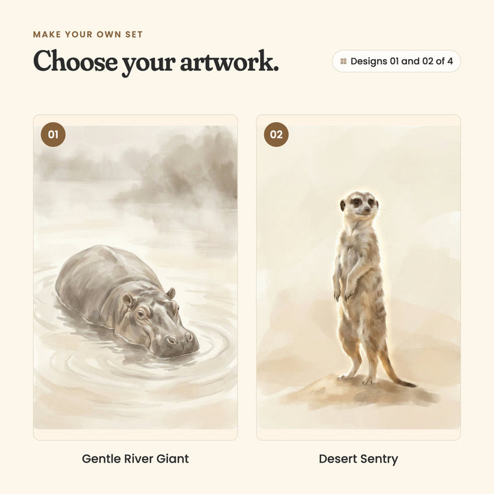 Designs 01 and 02 of 4: Gentle River Giant, a hippo resting in a misty river, and Desert Sentry, a meerkat standing tall on a small mound