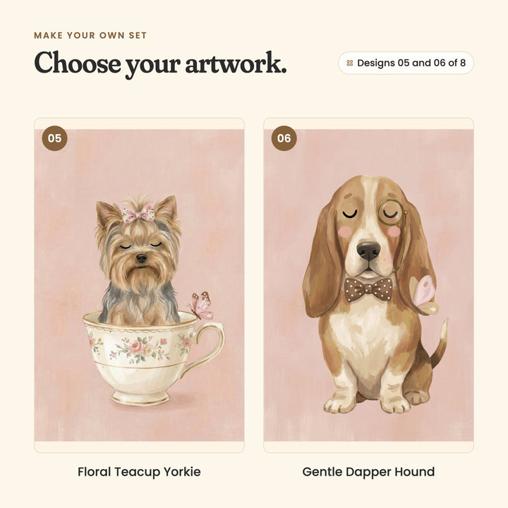 Designs 05 and 06 of 8: Floral Teacup Yorkie, a Yorkie with a pink hair bow sitting in a flowered teacup, and Gentle Dapper Hound, a basset hound with a monocle and a brown polka dot bow tie