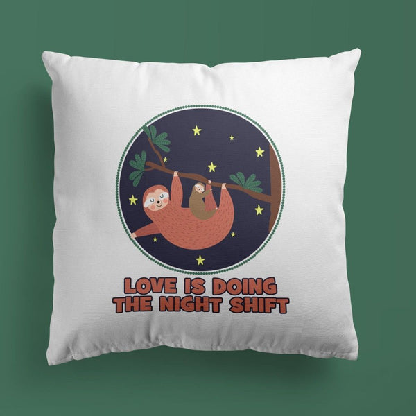 Sloth Throw Pillow For Nurseries & Kid's Rooms - I Love You a Sloth